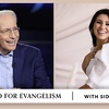 The Need for Evangelism with Sid Roth