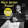 Major Spoilers Podcast #1040: Jack Kirby Celebration