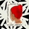 In 'What Happened to Ruthy Ramirez,' a family struggles with a child's disappearance