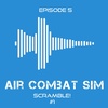 Air Combat Sim Podcast - Episode #5: Ready Room - March 28th 2020