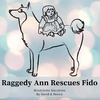 2-Raggedy Ann Rescues Fido