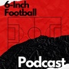 6-Inch Football Ep. 001 Ft. Dave Knittle