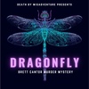 DRAGONFLY: Person of Interest (Part 6)