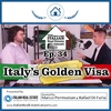 The Investor Visa for Italy - AKA Italy's 'Golden' Visa