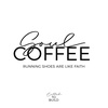 43- Soul Coffee: Running Shoes Are Like Faith