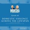 48. Domestic Violence Across the Lifespan (Trauma Trials)