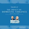47. The Impact of Domestic Violence (Trauma Trials)