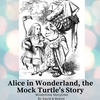 29 - Alice in Wonderland, The Mock Turtle's Story