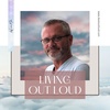 Living Out Loud