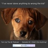 I Didn't Do Anything!