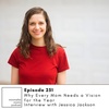 EP251: Why Every Mom Needs a Vision for the New Year with Jessica Jackson