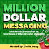 Million Dollar Messaging Trailer