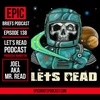 S3: Episode 138 - Joel (Producer/Narrator of Let's Read Podcast)