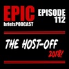 S1 Ep12: Episode 112 - The Host-Off 2018