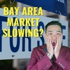 Bay Area Real Estate Market Update April 29, 2022 | Is the Bay Area Real Estate Market Slowing Down?