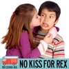 80: No Kiss for Rex