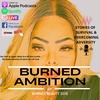 Burned Ambition - “I’ma Big Fish Not a Guppy“™️© - with Fatimah Bee