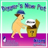 Digger's New Pet