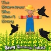 The Scarecrow Who Wasn't Scary (Bedtime)