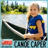 93: Canoe Caper