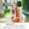 EP255: A Different (and More Effective) Approach to “Bad” Habits with Monica Packer