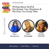 Writing About Grief & We Answer Your Questions & We Give You Comp Titles