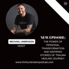 The Power of Personal Transformation and Inspiring Stories of Trauma Healing Journey