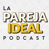 La Pareja Ideal Podcast - (Mini Episodio) Estas Cavando tu Propia Tumba?