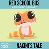 100: Nagini鈥檚 Tale