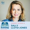Episode 87: The Importance of Childhood Experiences with Sally Lloyd-Jones
