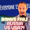 #108 - Banks FAIL? Russia ATTACKS USA?