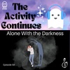 Alone With the Darkness