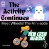 Meet Wheels! The short version