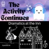 Dramatics at the Inn