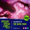 The Summer of '88: THE BLOB (1988)