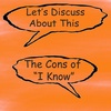 LDAT Ep 30 : The Cons of "I Know"