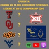 Ranking Big 12 Non-Conference Schedules, Looking at Big 12 Championship Odds