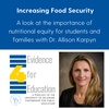 Increasing food security: a look at the importance of nutritional equity for students and families with Dr. Allison Karpyn