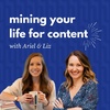 36. Mining Your Life for Content
