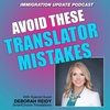 Why Certified Translation Matters In Immigration (and other kinds of) Law