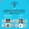 Employer Branding T.I.P S03Ep.10 | Communications, recruitment & employer branding: the three pillars of becoming an employer of choice, with Oliver Aust, @Eo Ipso Communications & Konstanty