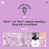 Employer Branding T.I.P S05Ep.6 | “Better”, not “More”: employer branding, a strong ally in recruitment”, with James Ellis, employer brand/talent strategy thinker, keynote speaker, host @The