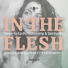 Welcome to In The Flesh (Down-to-Earth Mediumship and Spirituality)