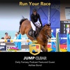 Jump Clear Daily Fantasy Podcast | Ashlee Bond... Running Your Race