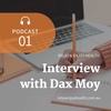 Who is Dax Moy?