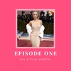 Kim Kardashian's Rebrand + MET Gala Fashion