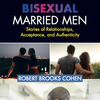 Bisexual Married Men - An Overview