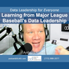 Learning from Major League Baseball's Data Leadership