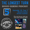 Episode 19: Top 5 Board Game Arena Games