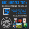 Episode 21: Top 5 Games That Need to Be Movies